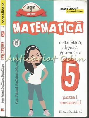 Matematica. Aritmetica, Algebra, Geometrie I, II - Sorin Peligrad, Dan Zaharia foto