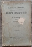 Raportul General al Ligei pentru Unitatea Culturala a Romanilor// 1892