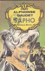 ALPHONSE DAUDET - SAPHO ( MORAVURI PARIZIENE ) foto