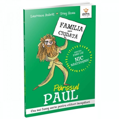 Parosul Paul/ Familia mea ciudata foto