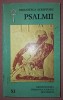 BIBLIOTECA SCRIPTURII XI - PSALMII, Arhiepiscopia Romano-Catolica Bucuresti, 1993, Carte Crestinism