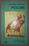 BIBLIOTECA SCRIPTURII XI - PSALMII, Arhiepiscopia Romano-Catolica Bucuresti, 1993, Carte Crestinism