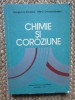 Chimie si Coroziune - Tomescu, Constantinescu, Didactica 1979, 283 pagini, Carte Chimie