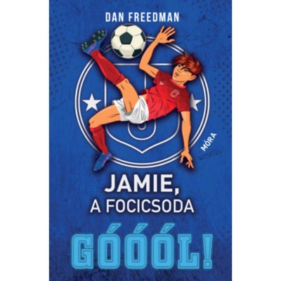 Jamie, a focicsoda 2. - G&amp;oacute;&amp;oacute;&amp;oacute;l! - Dan Freedman foto