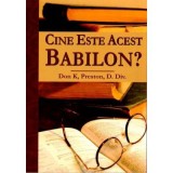 Cine este acest Babilon? - Don K. Preston