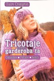 TRICOTAJE PENTRU GARDEROBA TA: CACIULITE, FULARE, GENTI-CLAIRE CROMPTON-334462