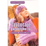 TRICOTAJE PENTRU GARDEROBA TA: CACIULITE, FULARE, GENTI-CLAIRE CROMPTON-334462