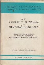 A II-a Conferinta Nationala de Medicina Generala foto