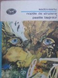 NOPTILE DE SANZIENE. PASTILE BLAJINILOR-MIHAIL SADOVEANU-352621