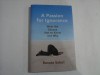 A PASSION FOR IGNORANCE - WHAT WE CHOOSE NOT TO KNOW AND WHY - RENATA SALECL