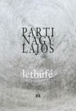 L&eacute;tb&uuml;f&eacute; - Parti Nagy Lajos