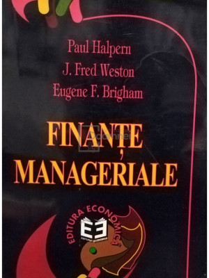 Paul Halpern - Finante manageriale (editia 1998) foto
