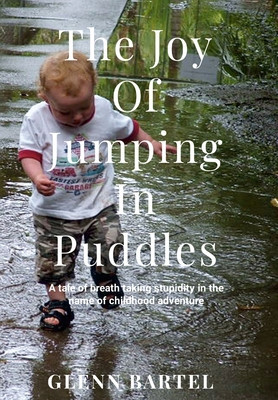 The joy of jumping in puddles: A tale of breathtaking stupidity in the name of childhood adventure foto