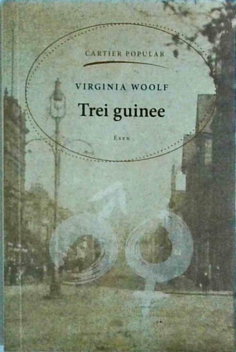 Virginia Woolf - Trei guinee