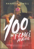 AS - HANNAH JEWELL - 100 DE FEMEI AFURISITE