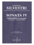 Sonata IV Rapsodia in 3 Episodi | Constantin Silvestri, Grafoart
