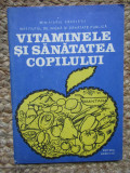 Vitaminele și sănătatea copilului Irina Chiriac 1984