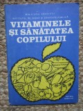 Vitaminele și sănătatea copilului Irina Chiriac 1984