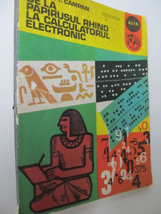 De la papirusul Rhind la calculatorul electronic - Florica T. Campan