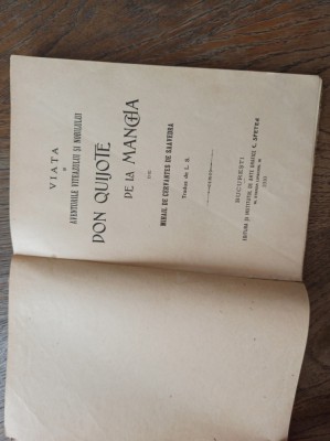 VIATA SI AVENTURILE VITEAZULUI SI NOBILULUI DON QUIJOTE DE LA MANCHA, 1910 *4 LITOGRAFII foto