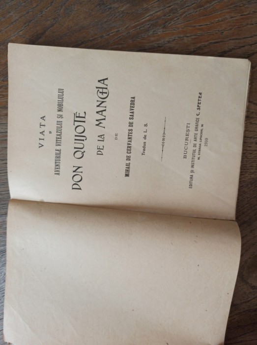 VIATA SI AVENTURILE VITEAZULUI SI NOBILULUI DON QUIJOTE DE LA MANCHA, 1910 *4 LITOGRAFII
