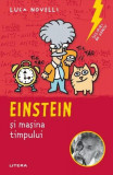 Edison, omul care a inventat viitorul - Paperback brosat - Luca Novelli - Litera