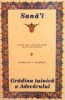 Gradina Tainica a Adevarului - Hakim Aby L-Majd Majdud, Sanai din Ghazna, 2006, Herald - Spiritualitate si Ezoterism