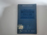 Viata lui Benvenuto Cellini scrisa de el insusi