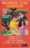 Mariachi Oro de M&eacute;xico - Mambos Mariachi, Caseta audio