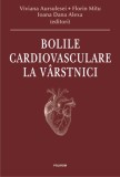 Bolile cardiovasculare la virstnici - Viviana Aursulesei Florin Mitu Ioana Dana Alexa - Editura Polirom