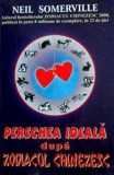Perechea ideala dupa Zodiacul chinezesc - Neil Somerville