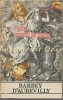 Vrajita. Cavalerul Des Touches - Barbey D&#039;Aurevilly, Editura Moldova, 1991, Roman
