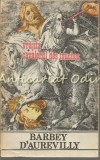 Vrajita. Cavalerul Des Touches - Barbey D&#039;Aurevilly, Editura Moldova, 1991, Roman