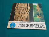 MACRAMEURI / MARIA MIHAELA ORHIDAN/ 1991 *23