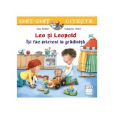 Leo si Leopold isi fac prieteni la gradinita, Julia Boehme, Katharina Wieker, Editura Casa