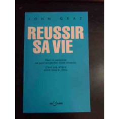 Reussir Sa Vie - John Graz ,541093