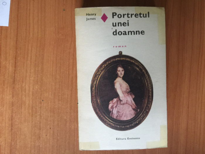 h4a Portretul Unei Doamne - Henry James