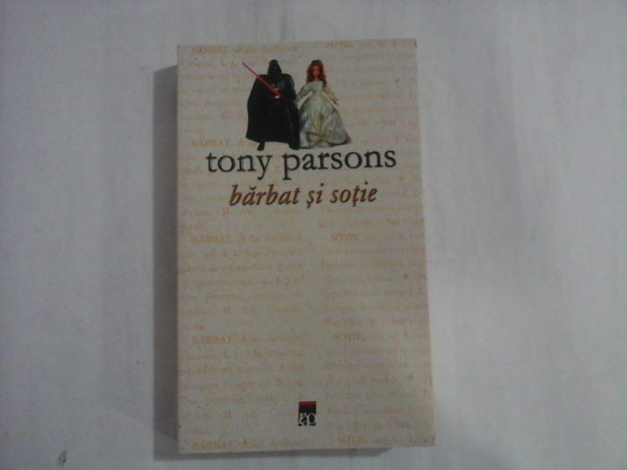 TONY PARSONS - BARBAT SI SOTIE