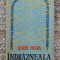 INDRAZNEALA - MARIN PREDA