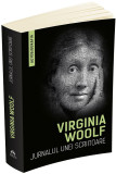 Jurnalul unei scriitoare | Virginia Woolf