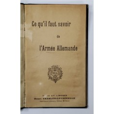 CE QU &#039;IL FAUT SAVOIR DE L &#039;ARMEE ALLEMANDE , SFARSITUL SECOLULUI XIX