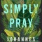 Simply Pray