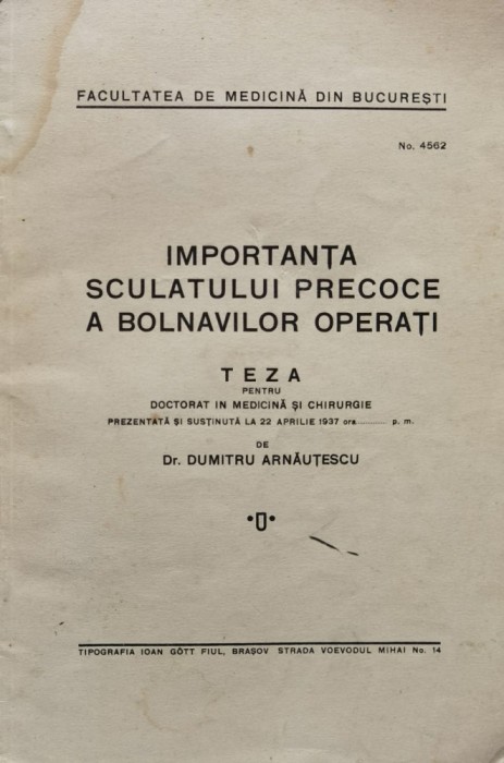 Importanta Sculatului Precoce A Bolnavilor Operati - Dumitru Arnautescu ,560936