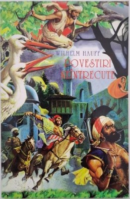 Povestiri neintrecute - Wilhelm Hauff foto