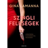 Szingli feles&eacute;gek - Gina LaManna