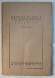 REVISTA CLASICA - ORPHEUS FAVONIUS ,PUBLICATIE TRIMESTRIALA , condusa de N . I HERESCU , AN V. ( TOM . I) NO. 2 , APRILIE - IUNIE , 1929