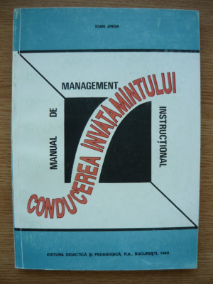 IOAN JINGA - MANUAL DE MANAGEMENT INSTRUCTIONAL - 1993 foto