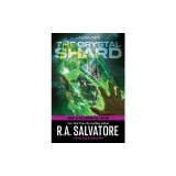 The Crystal Shard: Dungeons &amp; Dragons: Book 1 of The Icewind Dale Trilogy