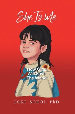 She Is Me: How Girls Will Save The World foto