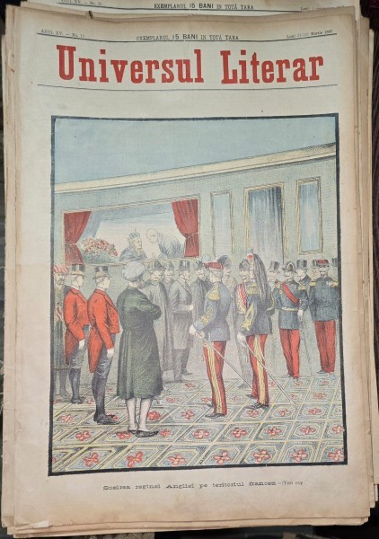 Revista Universul Literar nr.13/1897 pe coperta sosirea Reginei Angliei pe teritoriul francez